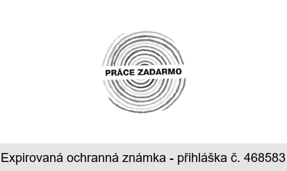 PRÁCE ZADARMO