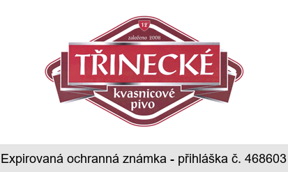 založeno 2008 TŘINECKÉ kvasnicové pivo