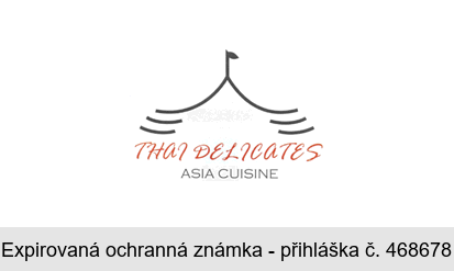 THAI DELICATES ASIA CUISINE