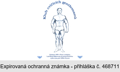 Klub cvičících gentlemanů Založeno 1993 v Praze cvičitelem Ludvíkem Makovcem na počest Fridolína a jeho syna prof. Jiřího Hoyera