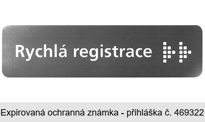 Rychlá registrace
