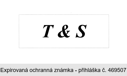 T & S