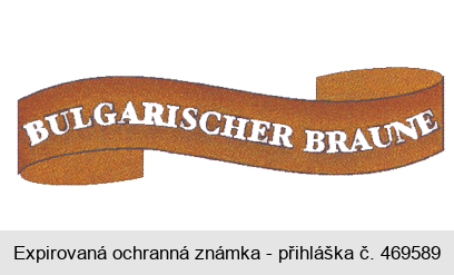 BULGARISCHER BRAUNE