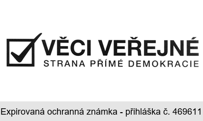 VĚCI VEŘEJNÉ STRANA PŘÍMÉ DEMOKRACIE