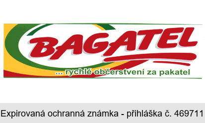 BAGATEL ... rychlé občerstvení za pakatel