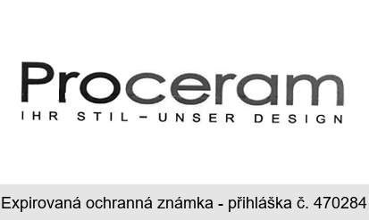 Proceram IHR STIL UNSER DESIGN