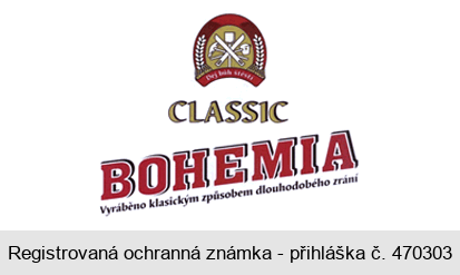 Dej bůh štěstí CLASSIC  BOHEMIA Vyráběno klasickým způsobem dlouhodobého zrání