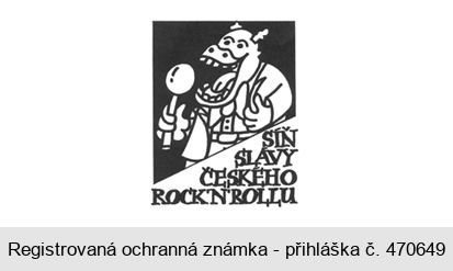 SÍŇ SLÁVY ČESKÉHO ROCK´N´ROLLU