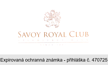 SAVOY ROYAL CLUB SPINDLERUV MLYN SINCE 1881