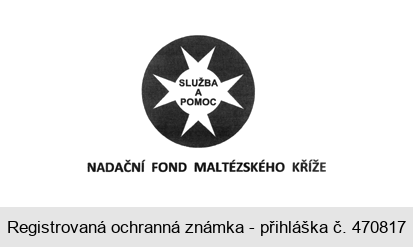 SLUŽBA A POMOC NADAČNÍ FOND MALTÉZSKÉHO KŘÍŽE