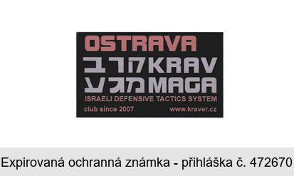 OSTRAVA KRAV MAGA ISRAELI DEFENSIVE TACTICS SYSTEM club since 2007 www.kraver.cz