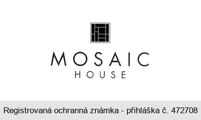 MOSAIC HOUSE