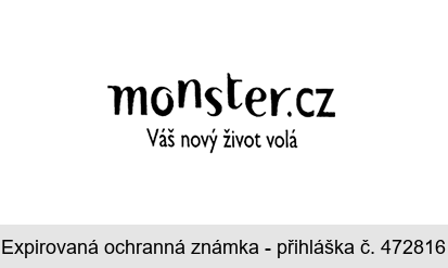 monster.cz Váš nový život volá