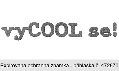 vyCOOL se!