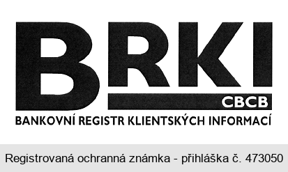 BRKI CBCB BANKOVNÍ REGISTR KLIENTSKÝCH INFORMACÍ