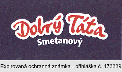 Dobrý Táta Smetanový