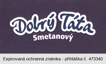 Dobrý Táta Smetanový