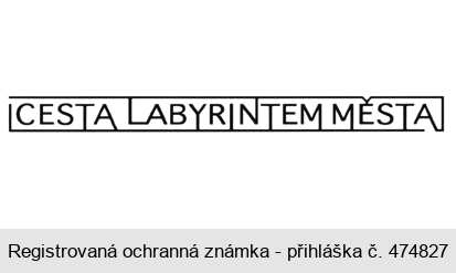 CESTA LABYRINTEM MĚSTA