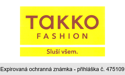 Takko FASHION Sluší všem.