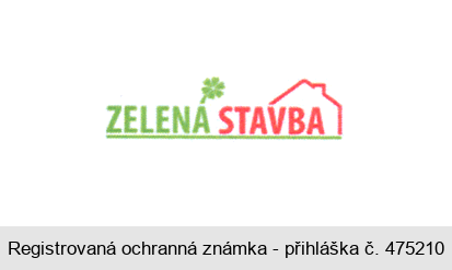 ZELENÁ STAVBA