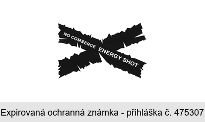 X  NO COMMERCE ENERGY SHOT