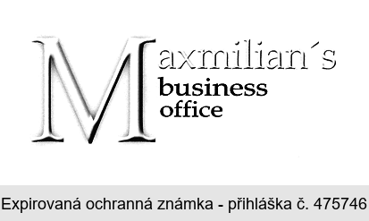 Maxmilian´s business office