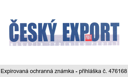 PROFIT ČESKÝ EXPORT MAGAZÍN TÝDENÍKU PROFIT