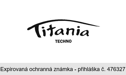 Titania TECHNO