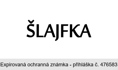 ŠLAJFKA