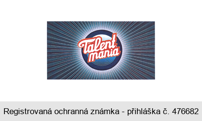 Talent mania