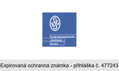 ESČ ELEKTROTECHNICKÝ ZKUŠEBNÍ ÚSTAV
