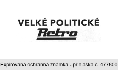 VELKÉ POLITICKÉ Retro