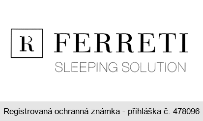 R FERRETI SLEEPING SOLUTION