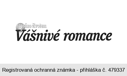 napsáno životem Vášnivé romance