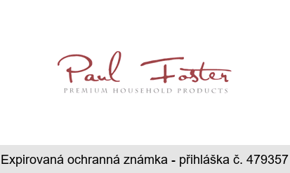 Paul Foster PREMIUM HOUSEHOLD PRODUCTS