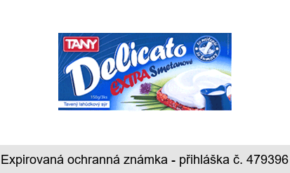 TANY Delicato EXTRA Smetanové Tavený lahůdkový sýr to nejlepší ze Šumavy