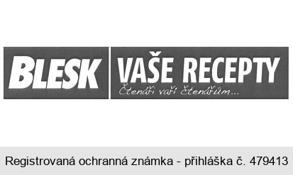 BLESK VAŠE RECEPTY Čtenáři vaří čtenářům...