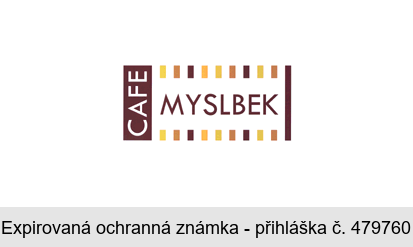 CAFE MYSLBEK