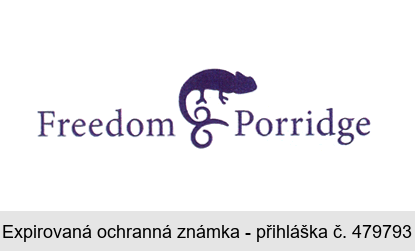 Freedom & Porridge