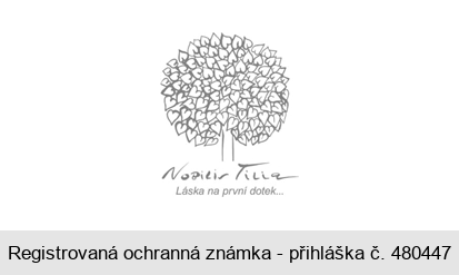 Nobilis Tilia Láska na první dotek...