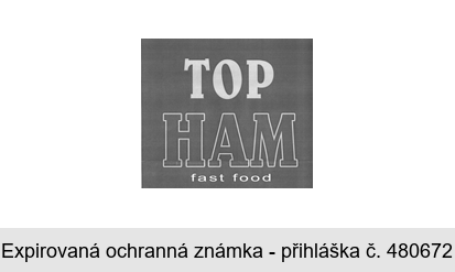 TOP HAM fast food