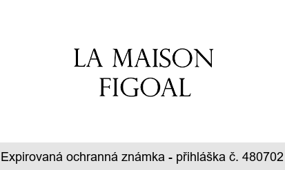 LA MAISON FIGOAL
