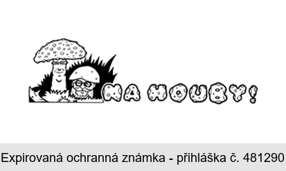 NA HOUBY!