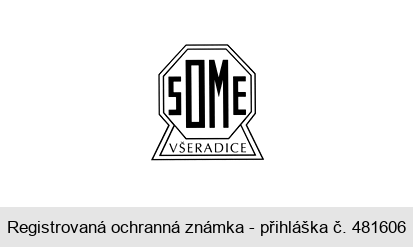 SOME VŠERADICE
