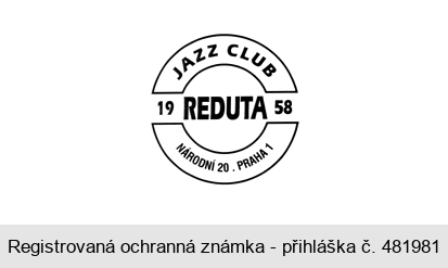 REDUTA 1958 JAZZ CLUB NÁRODNÍ 20 PRAHA 1