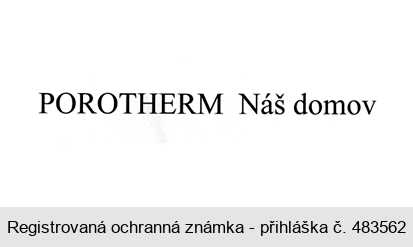 POROTHERM Náš domov