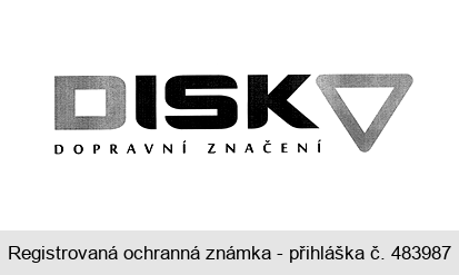 DISK DOPRAVNÍ ZNAČENÍ