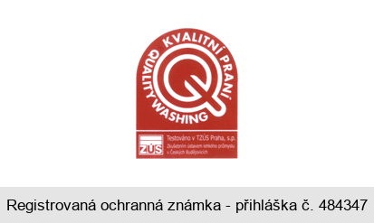 KVALITNÍ PRANÍ QUALITY WASHING Q TZÚS Testováno v TZÚS Praha, s.p. Zkušebním ústavem lehkého průmyslu v Českých Budějovicích