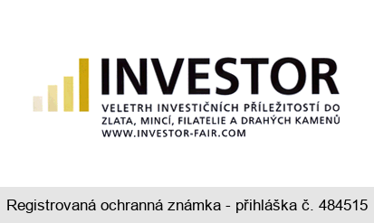 INVESTOR VELETRH INVESTIČNÍCH PŘÍLEŽITOSTÍ DO ZLATA, MINCÍ, FILATELIE A DRAHÝCH KAMENŮ WWW.INVESTOR-FAIR.COM