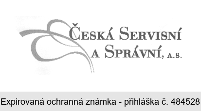 ČESKÁ SERVISNÍ A SPRÁVNÍ, A.S.